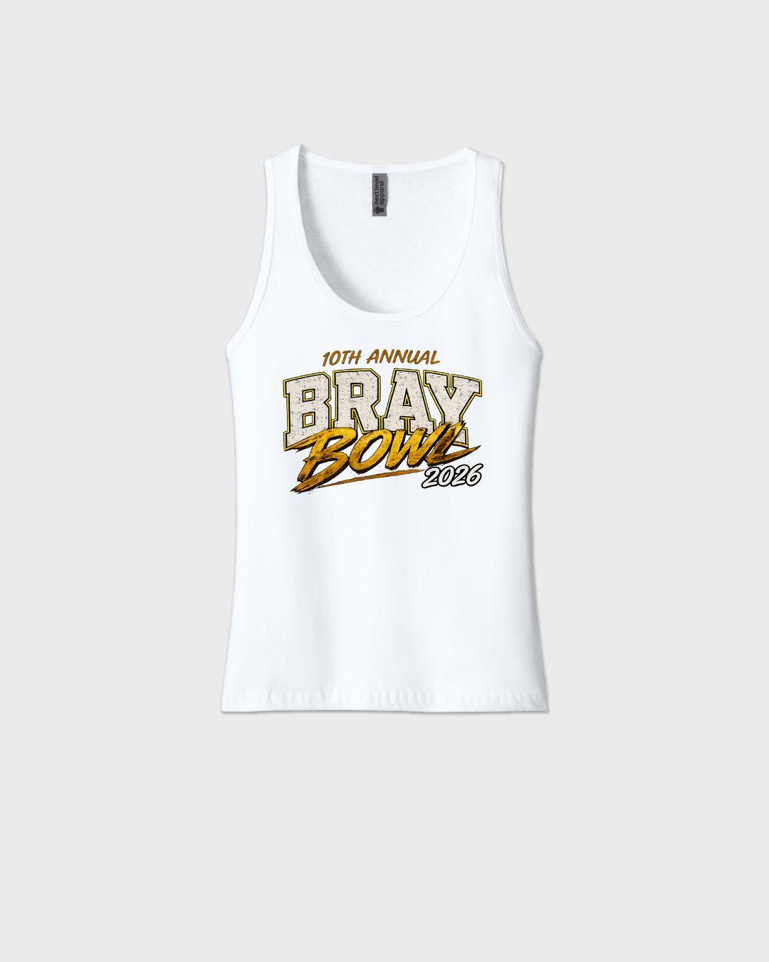 Braybowl 2026 Women's Tank