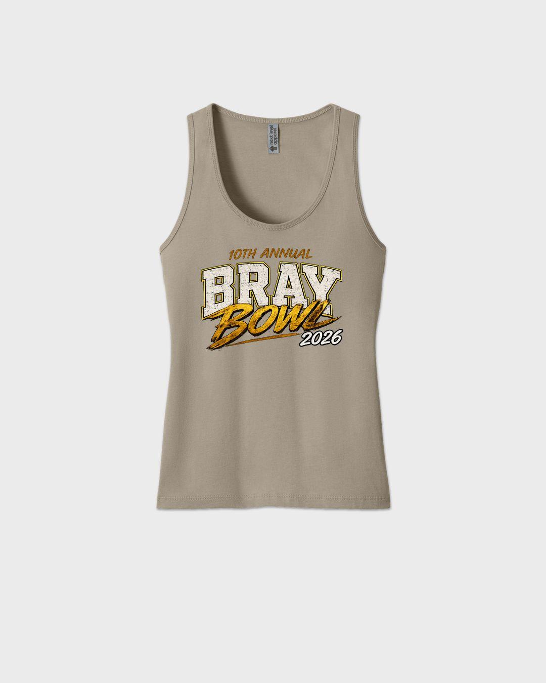 Braybowl 2026 Women's Tank