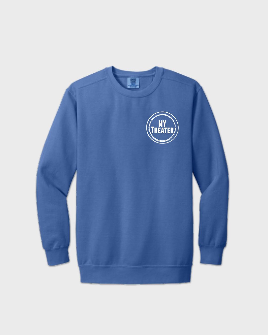 MY Theater Sweatshirt